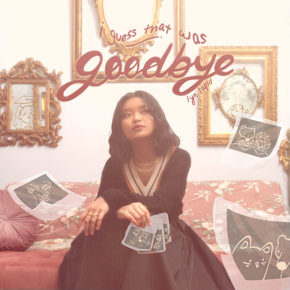 TRACK REVIEW: Lyn Lapid – I Guess That Was Goodbye