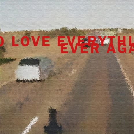 TRACK REVIEW: To Love Everything Ever Again – Jonah