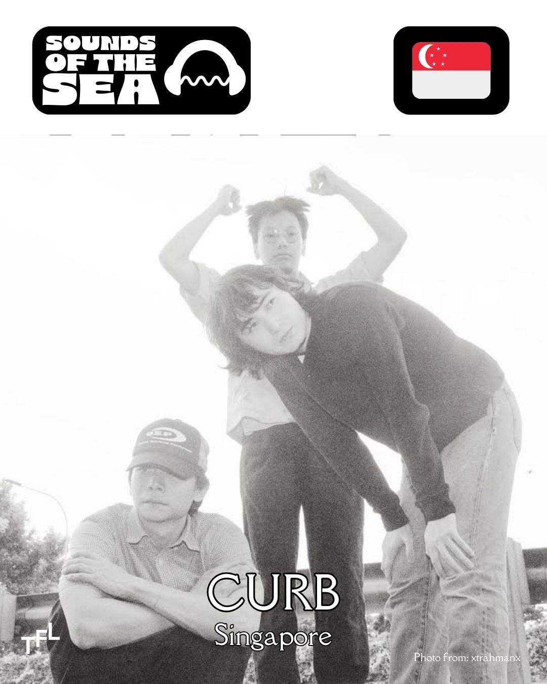 SOUNDS OF THE SEA: CURB (Singapore) 